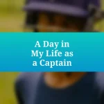 A Day in My Life as a Captain