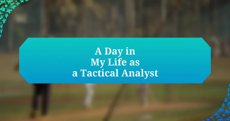 A Day in My Life as a Tactical Analyst