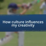 How culture influences my creativity