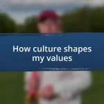 How culture shapes my values