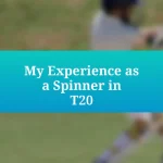 My Experience as a Spinner in T20