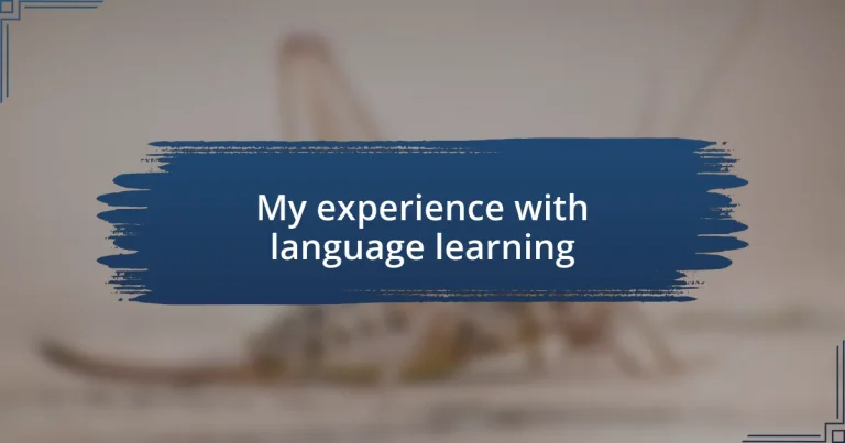 My experience with language learning