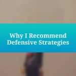 Why I Recommend Defensive Strategies