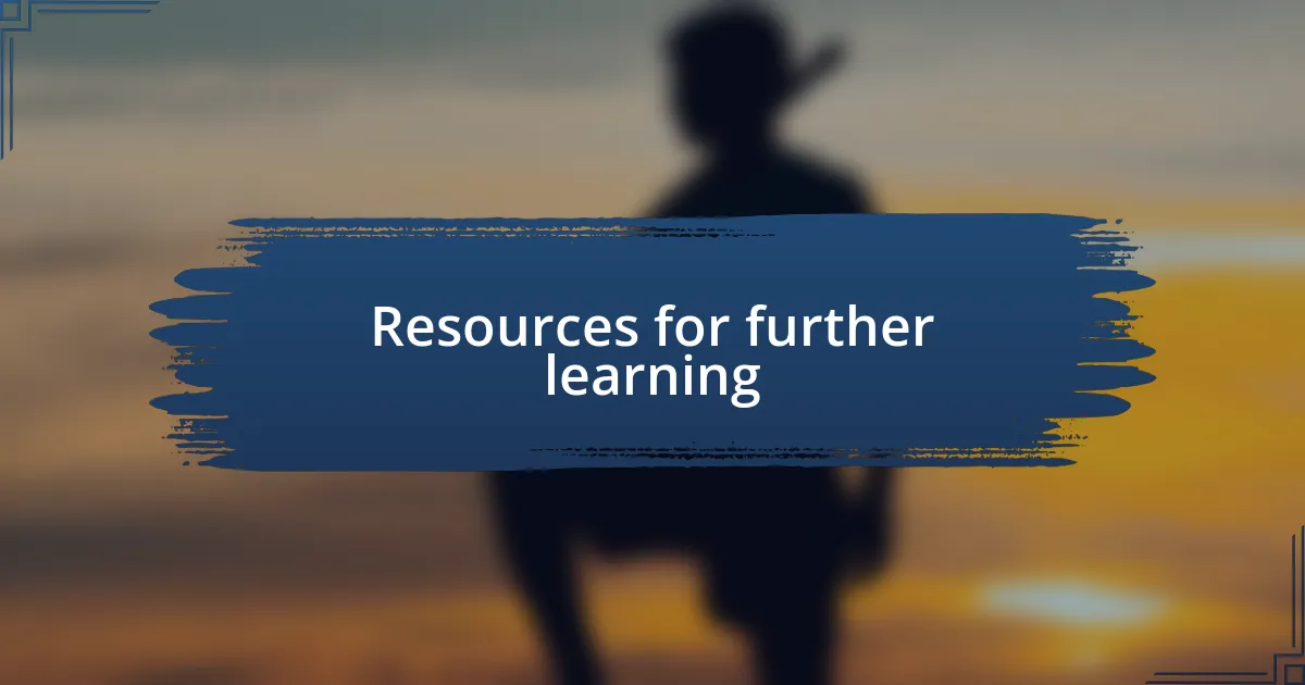 Resources for further learning