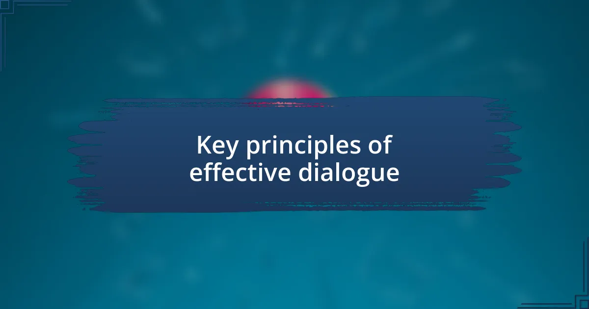 Key principles of effective dialogue