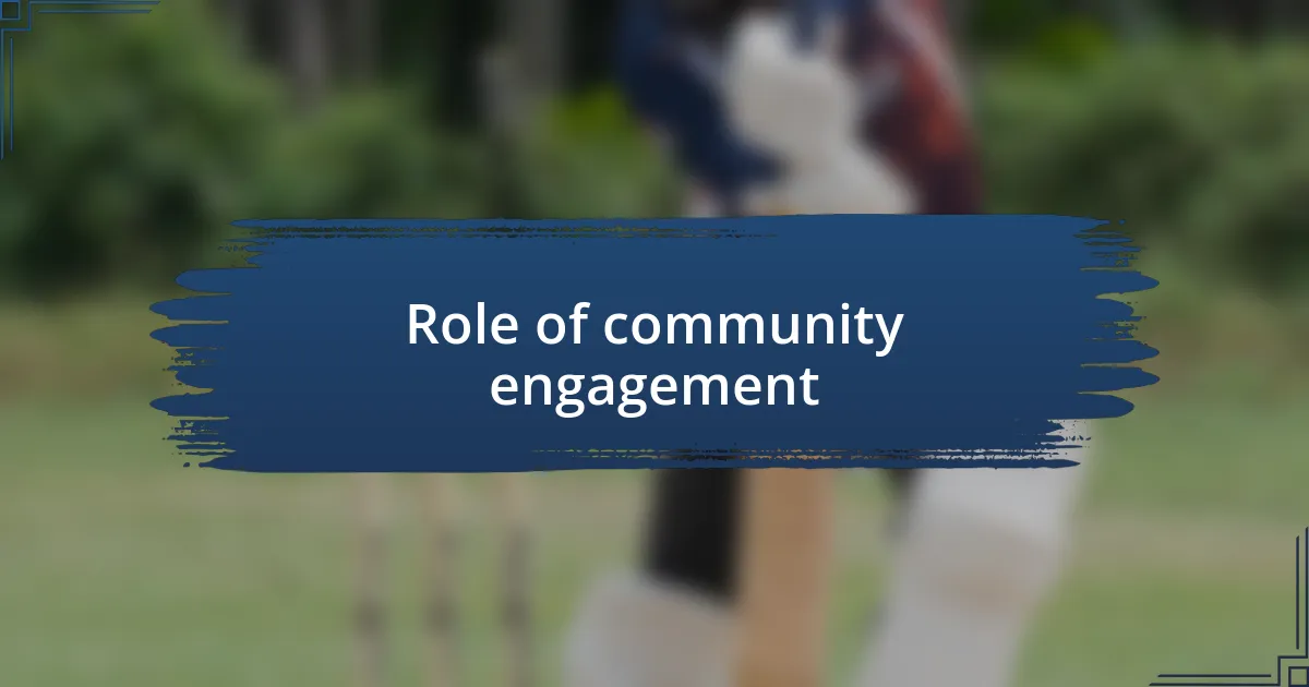 Role of community engagement